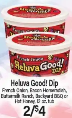 Angelo Caputo's Fresh Market Heluva Good! Dip offer
