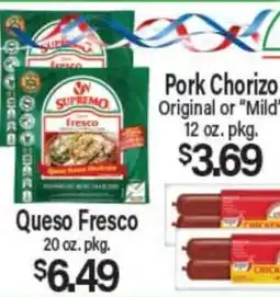Angelo Caputo's Fresh Market Queso Fresco 20 oz. pkg., Pork Chorizo 12 oz. pkg offer