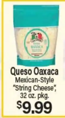 Angelo Caputo's Fresh Market Queso Oaxaca offer