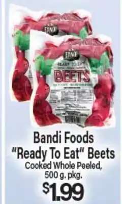Angelo Caputo's Fresh Market Bandi Foods Ready To Eat Beets offer