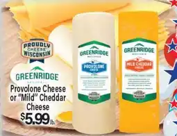 Angelo Caputo's Fresh Market GREENRIDGE Provolone Cheese or Mild Cheddar Cheese offer