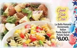 Angelo Caputo's Fresh Market La Bella Romana Homemade Italian Pasta Salad or Potato Salad offer