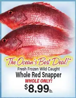 Angelo Caputo's Fresh Market Fresh Frozen Wild Caught Whole Red Snapper offer