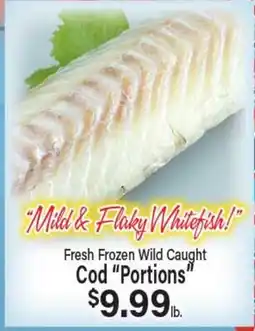 Angelo Caputo's Fresh Market Fresh Frozen Wild Caught Cod Portions offer