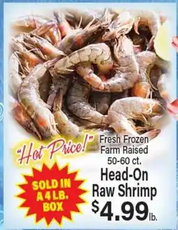Angelo Caputo's Fresh Market Fresh Frozen Farm Raised 50-60 ct. Head-On Raw Shrimp offer