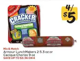 Winn Dixie Armour LunchMakers or Cacique Chorizo offer