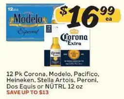Winn Dixie 12 Pk Corona, Modelo, Pacifico, Heineken, Stella Artois, Peroni, Dos Equis or NÜTRL 12 oz offer