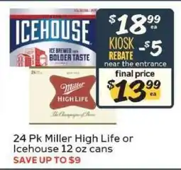 Winn Dixie 24 Pk Miller High Life or Icehouse 12 oz cans offer