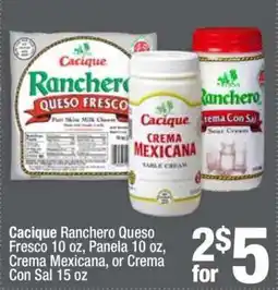 Super King Markets Cacique Ranchero Queso Fresco, Panela, Crema Mexicana, or Crema Con Sal offer