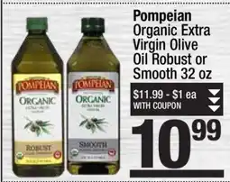 Super King Markets Pompeian Organic Extra Virgin Olive Oil Robust or Smooth 32 oz offer