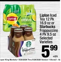 Super King Markets Starbucks Frappuccino 4 Pk 9.5 oz offer