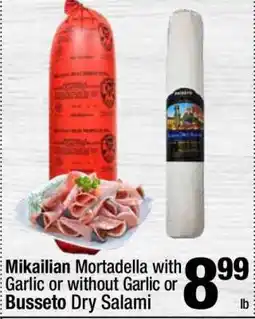 Super King Markets Mikailian Mortadella or Busseto Dry Salami offer