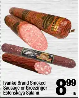 Super King Markets Ivanko Brand Smoked Sausage or Groezinger Estonskaya Salami offer
