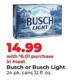 Hy-Vee Busch or Busch Light offer