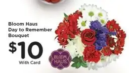 Kroger Bloom Haus Day to Remember Bouquet offer
