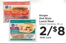 Kroger Kroger Deli Style Lunch Meat offer