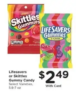 Kroger Lifesavers or Skittles Gummy Candy offer
