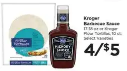Food 4 Less Kroger Barbecue Sauce or Kroger Flour Tortillas offer