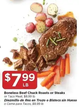 Food 4 Less Boneless Beef Chuck Roasts or Steaks offer