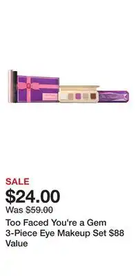 Nordstrom Too Faced You're a Gem 3-Piece Eye Makeup Set $88 Value offer