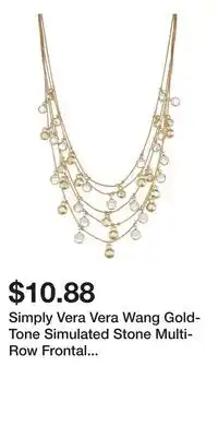 Kohl's Simply Vera Vera Wang Gold-Tone Simulated Stone Multi-Row Frontal Necklace offer