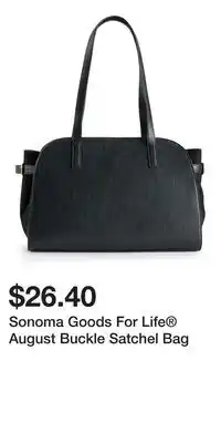 Kohl's Sonoma Goods For Life August Buckle Satchel Bag offer