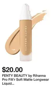 Kohl's FENTY BEAUTY by Rihanna Pro Filt'r Soft Matte Longwear Liquid Foundation offer