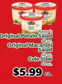 Living Fresh Market Reser's Original Potato Salad 48 oz. Original Macaroni Salad 48 oz. Cole Slaw 44 oz offer