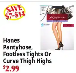 Ocean State Job Lot Hanes Pantyhose, Footless Tights Or Curve Thigh Highs offer