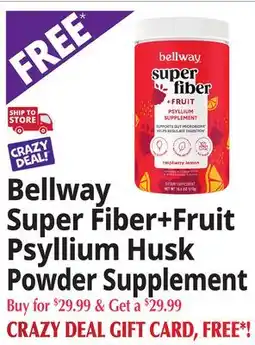 Ocean State Job Lot Bellway Super Fiber-Fruit Psyllium Husk Powder Supplement offer