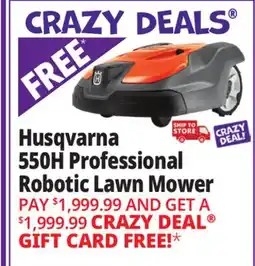 Ocean State Job Lot Husqvarna 550H Professional Robotic Lawn Mower offer