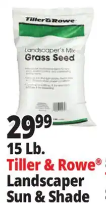 Ocean State Job Lot Tiller & Rowe Landscaper's Mix Grass Seed 15 lbs offer