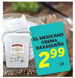 El Paso Grande EL MEXICANO CREMA OAXAQUEÑA offer