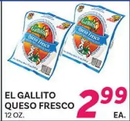 El Paso Grande EL GALLITO QUESO FRESCO offer