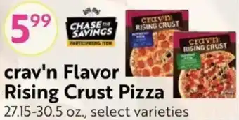 Save Mart Crav'n flavor rising crust pizza offer
