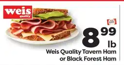 Weis Markets Weis Quality Tavern Ham or Black Forest Ham offer