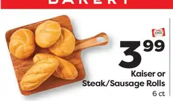 Weis Markets Kaiser or Steak/Sausage Rolls offer