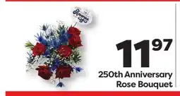 Weis Markets 250th Anniversary Rose Bouquet offer