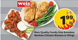 Weis Markets Weis Quality Family Size Boneless Skinless Chicken Breasts or Wings offer