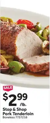 Stop&Shop Stop & Shop Pork Tenderloin offer