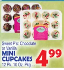 Bravo Supermarkets Sweet P's MINI CUPCAKES offer