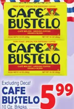 Bravo Supermarkets CAFE BUSTELO offer