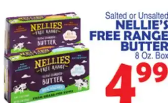 Bravo Supermarkets NELLIE'S FREE RANGE BUTTER offer