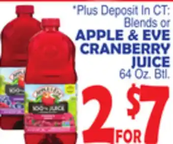 Bravo Supermarkets APPLE & EVE CRANBERRY JUICE offer