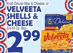 Bravo Supermarkets Kraft Deluxe Mac & Cheese or VELVEETA SHELLS & CHEESE offer