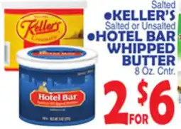 Bravo Supermarkets KELLER'S, HOTEL BAR WHIPPED BUTTER offer