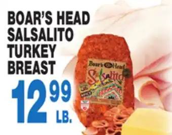 Bravo Supermarkets BOAR'S HEAD SALSALITO TURKEY BREAST offer