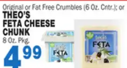 Bravo Supermarkets THEO'S FETA CHEESE CHUNK 8 Oz. Pkg offer