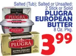 Bravo Supermarkets PLUGRA EUROPEAN BUTTER, 8 Oz. Pkg offer