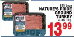 Bravo Supermarkets NATURE'S PRIDE GROUND TURKEY offer